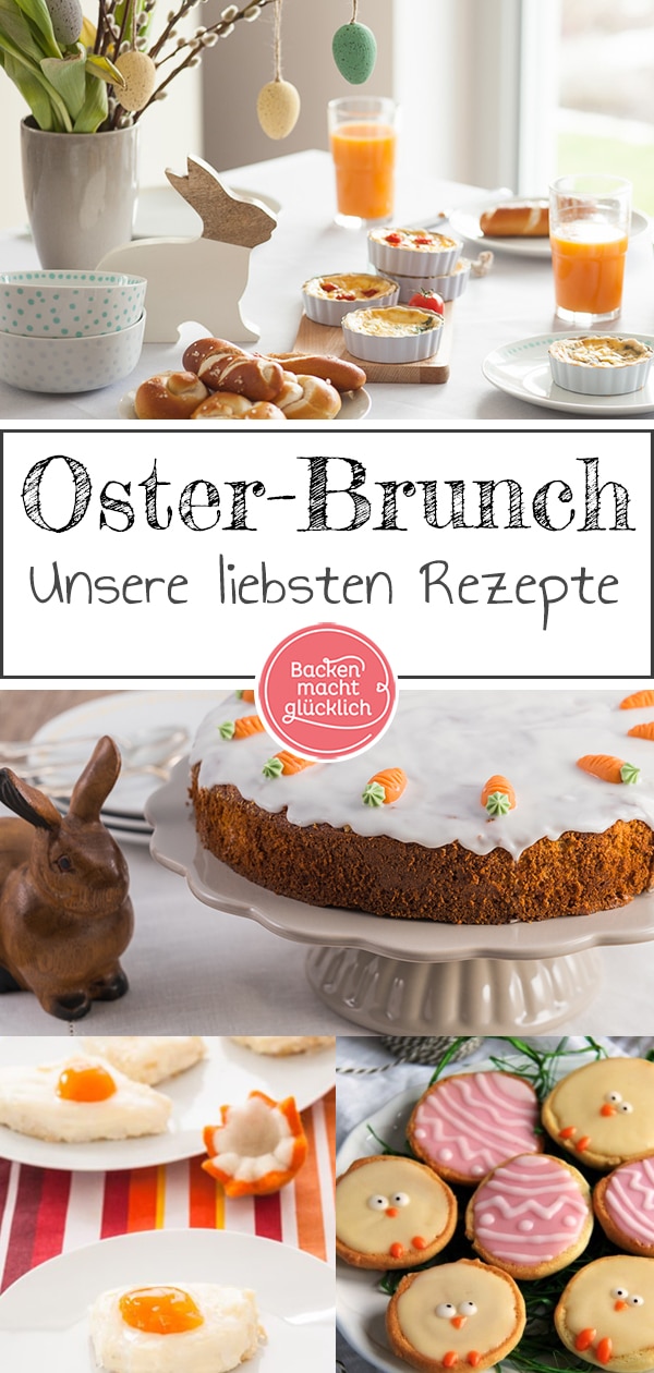 Tolle Osterbrunch-Rezepte: Mit diesen süßen und herzhaften Inspirationen wird euer Osterfrühstück einfach köstlich