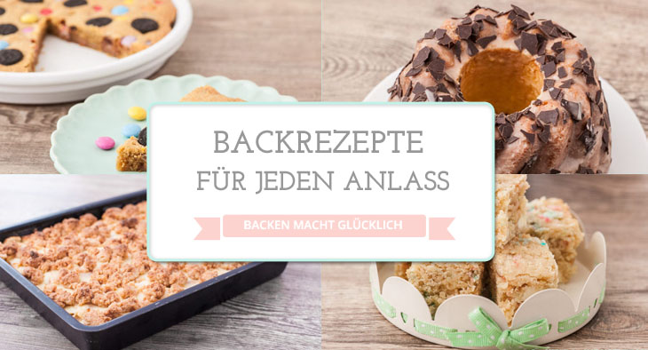 Backrezepte für jeden Anlass