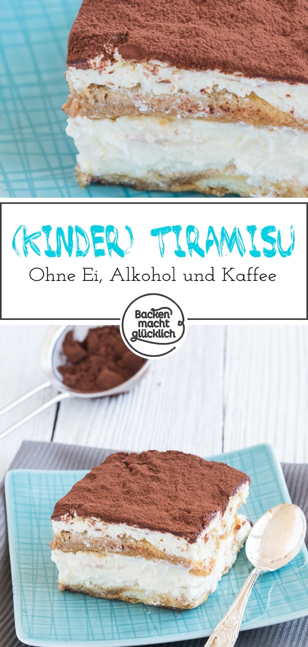 Bei diesem leckeren Tiramisu können alle mitessen: das Tiramisu ohne Ei, Alkohol, Kaffee und Koffein ist auch für Kinder und Schwangere geeignet.