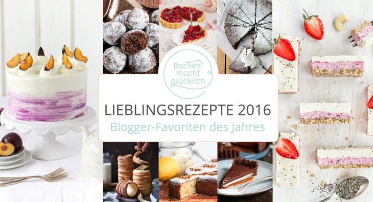 Foodblogger Lieblingsrezepte 2016