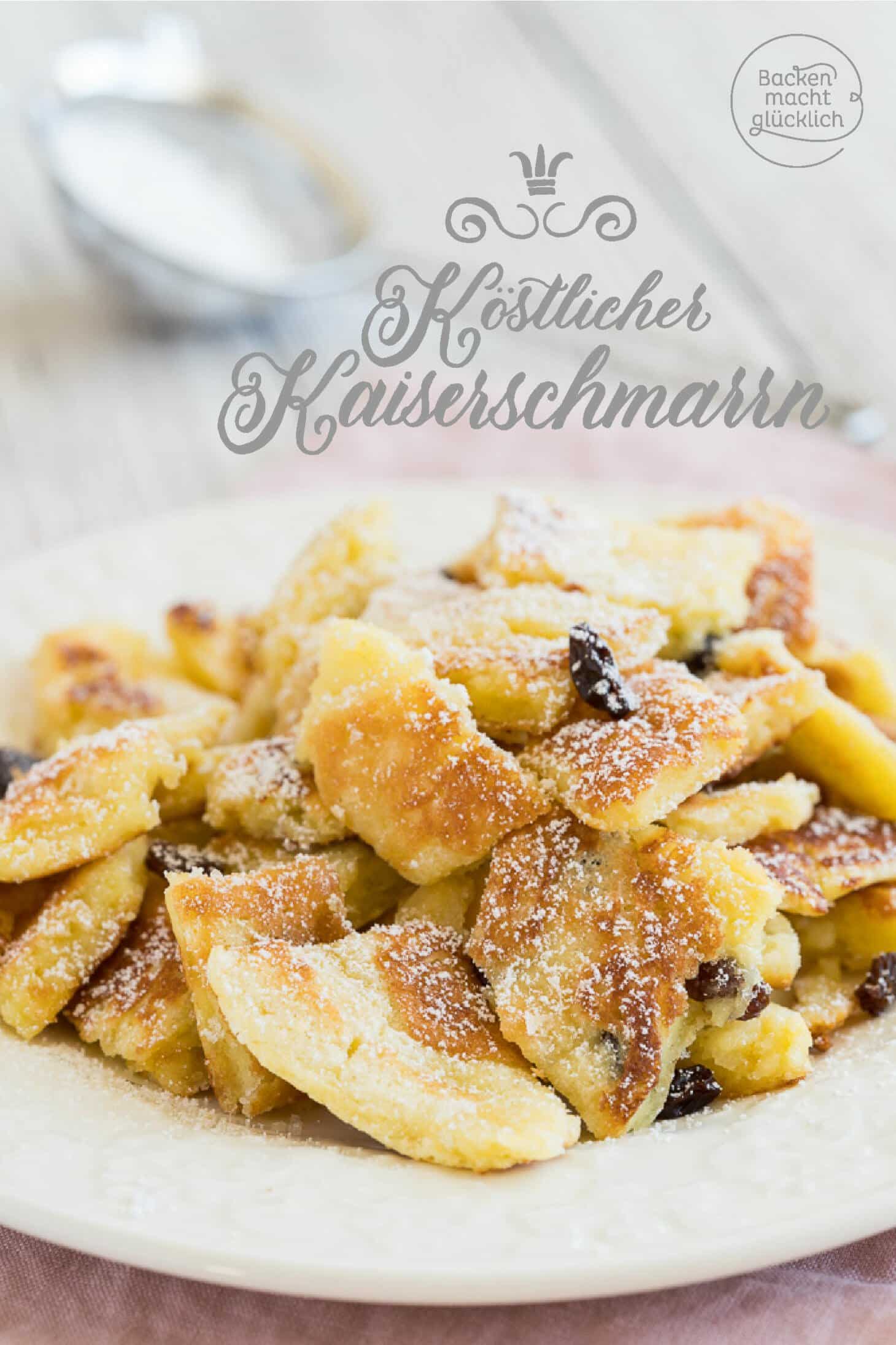 Kaiserschmarrn - das klassische Rezept | Backen macht glücklich