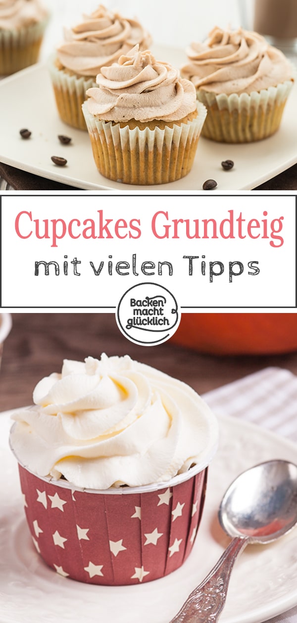 Cupcakes Grundrezept mit Tipps Backen macht glücklich