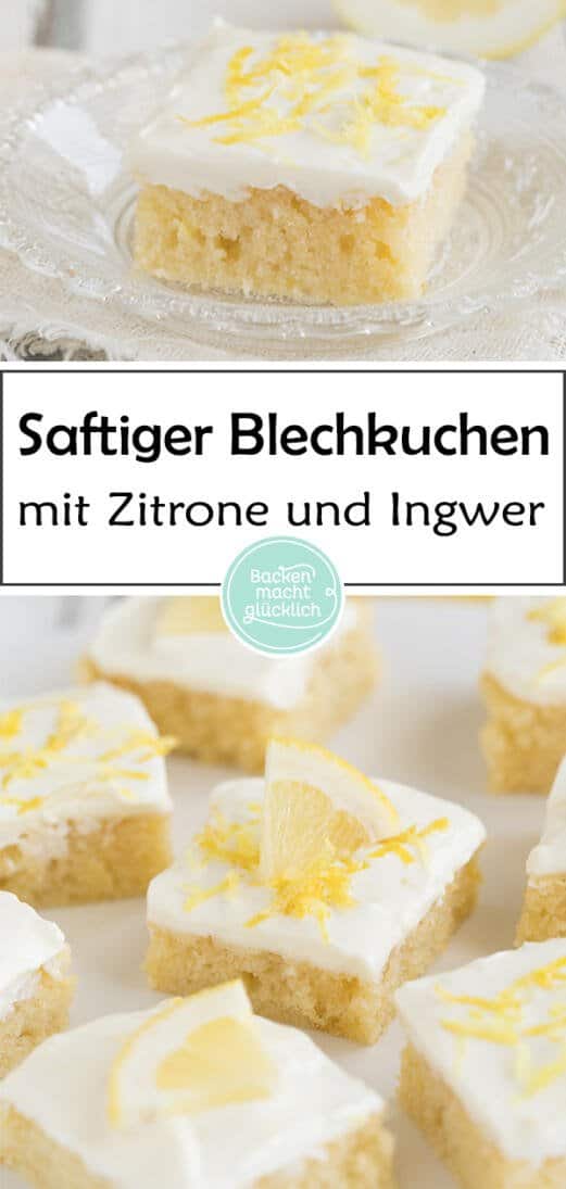 Herrlich erfrischender, saftiger Zitronenkuchen mit Ingwer und Buttermilch: ein echtes Geschmackshighlight!