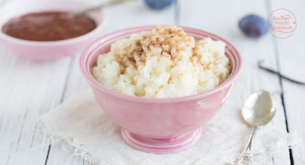 Das beste Milchreis Rezept