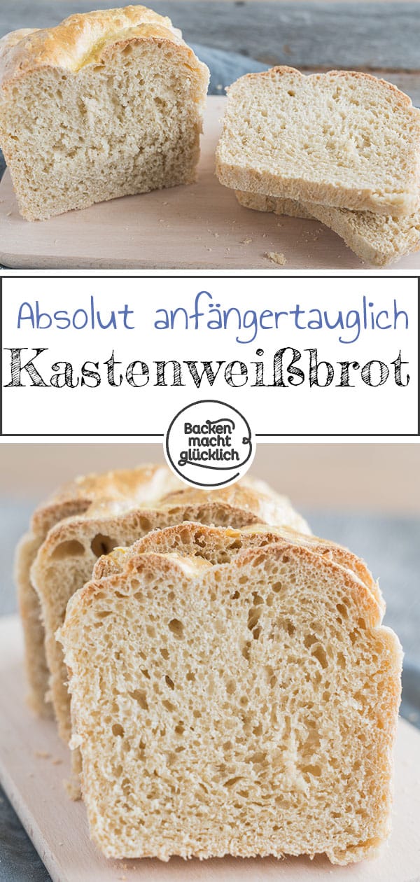 Einfaches Kastenweißbrot-Rezept für jeden Tag! Das selbstgemachte Weißbrot ist schnell zubereitet und unheimlich lecker.