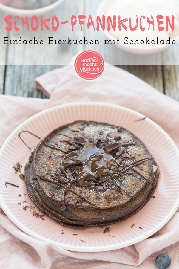 Diese Pfannkuchen mit Schokolade schmecken pur, als Torte, mit Bananen oder Nutella. Ein Hit für die ganze Familie!