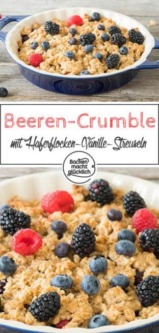 Lust auf ein köstliches Beeren-Crumble Dessert? Dieses fruchtige Vanille-Crumble ist fix gemacht ► Gleich nachbacken!