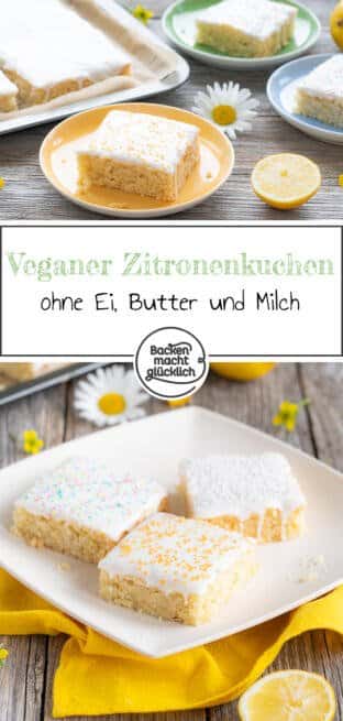 Saftiger veganer Zitronenkuchen ohne Eier, Butter und Milch. Schnell und einfach gemacht und so lecker ► Gleich testen!