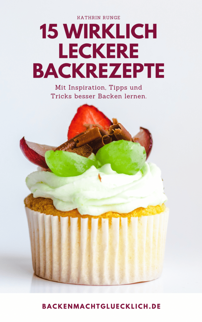eBook 15 wirklich leckere Backrezepte