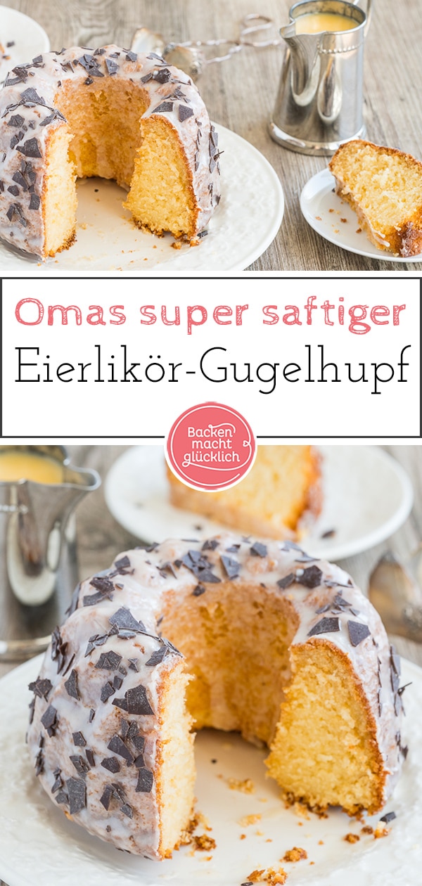 Der weltbeste Eierlikörkuchen: flaumig, saftig, wunderbar! Diesen Eierlikör-Gugelhupf müsst ihr testen ♥ In nur 10 Minuten fertig!