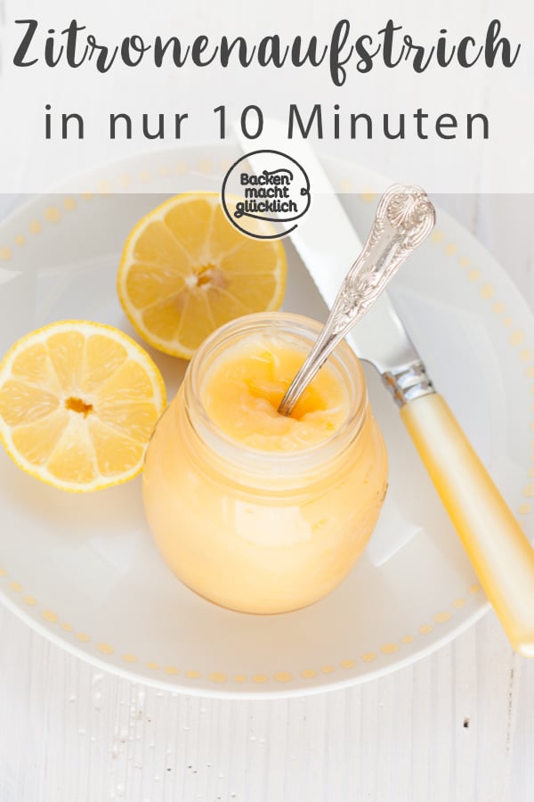 Mit diesem einfachen Lemon Curd Rezept ist es kinderleicht, die britische Zitronencreme selberzumachen.