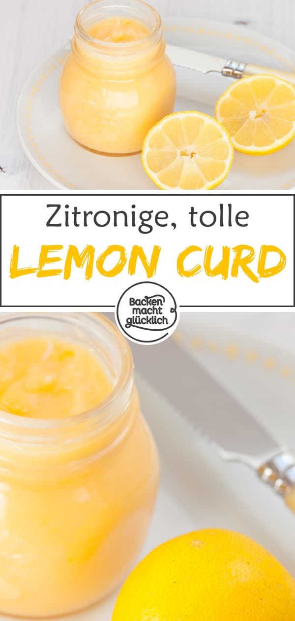 Lemon Curd, die fruchtige Zitronencreme aus Großbritannien, schmeckt sowohl als Brotaufstrich als auch als Backzutat gut - und ist ein köstliches Geschenk aus der Küche!