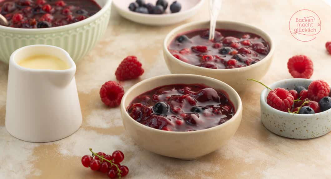 Rote Grütze | Backen macht glücklich