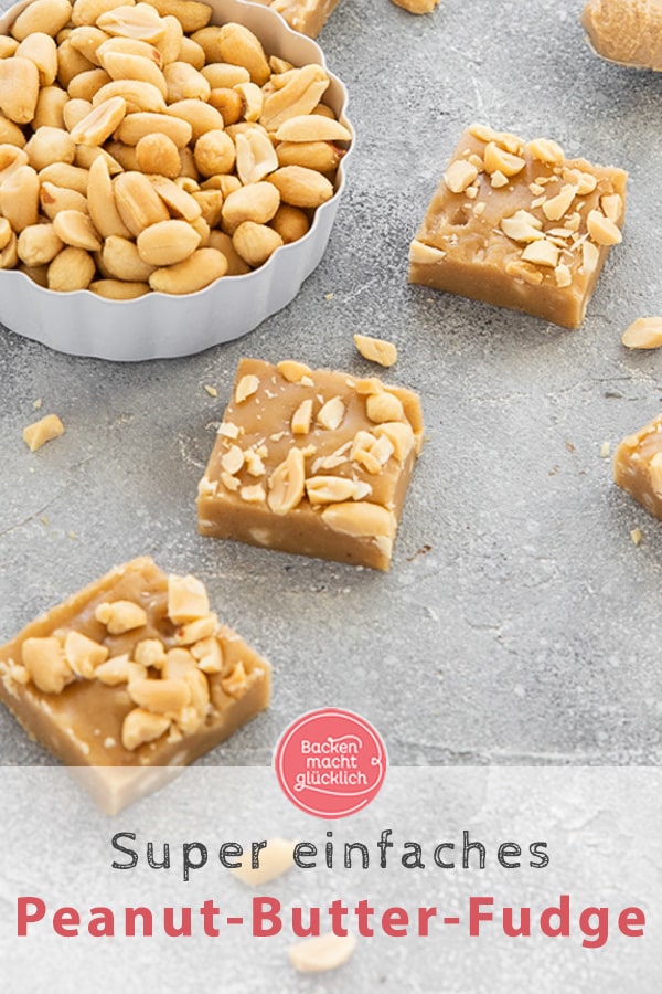 Lust auf unglaublich cremiges Fudge mit Erdnüssen? Dieses Peanut Butter Fudge Rezept ist super schnell & einfach gemacht.