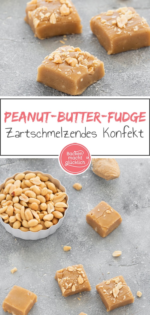 Lust auf unglaublich cremiges Fudge mit Erdnüssen? Dieses Peanut Butter Fudge Rezept ist super schnell & einfach gemacht.