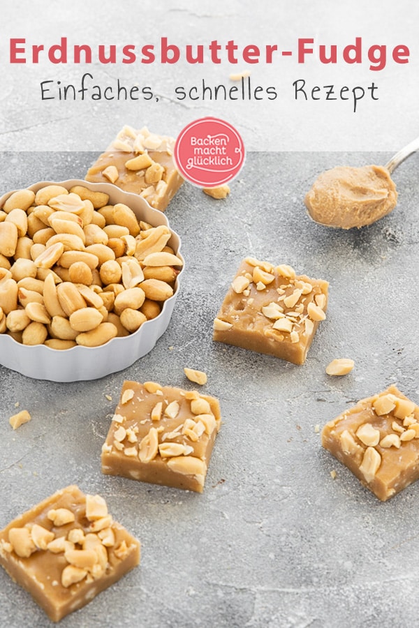 Lust auf unglaublich cremiges Fudge mit Erdnüssen? Dieses Peanut Butter Fudge Rezept ist super schnell & einfach gemacht.