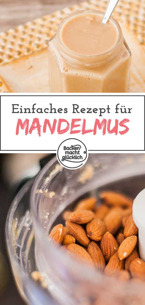 Mandelmus und Erdnussbutter ohne Palmöl oder Zusatzstoffe könnt ihr ganz einfach Zuhause machen. Denn für ein leckeres Nussmus braucht ihr nur wenige Zutaten. Selbermachen ist nicht nur gesünder, sondern auch viel günstiger. #nussmus #erdnussbutter #mandelmus #vegan #aufstrich #backenmachtglücklich