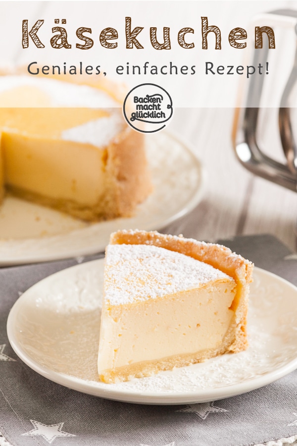 Lust auf einen leckeren Käsekuchen mit cremiger Quarkmasse und mürbem Boden? Mit diesem Klassiker Rezept gelingt der Käsekuchen garantiert. #käsekuchen #klassiker #käsekuchenrezept #backenmachtglücklich