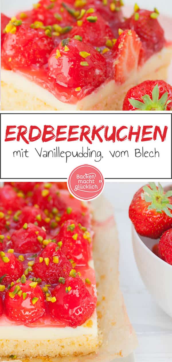 Der einfache Erdbeerkuchen vom Blech ist ein Klassiker, der immer gut ankommt: Auf einen saftigen Rührteigboden folgen eine Schicht Vanillepudding und ein Belag aus Erdbeeren und Guss. Der Erdbeer-Pudding-Kuchen schmeckt auch mit Biskuit lecker! #erdbeerkuchen #erdbeeren #erdbeerpuddingkuchen #sommer #backenmachtglücklich