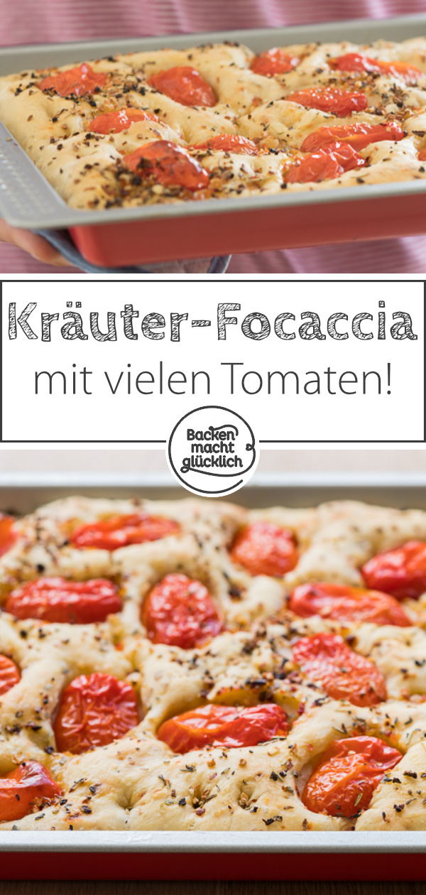 Einfaches Rezept für köstliche Focaccia mit Tomaten und Kräutern, ein italienisches Fladenbrot, das immer gut ankommt!