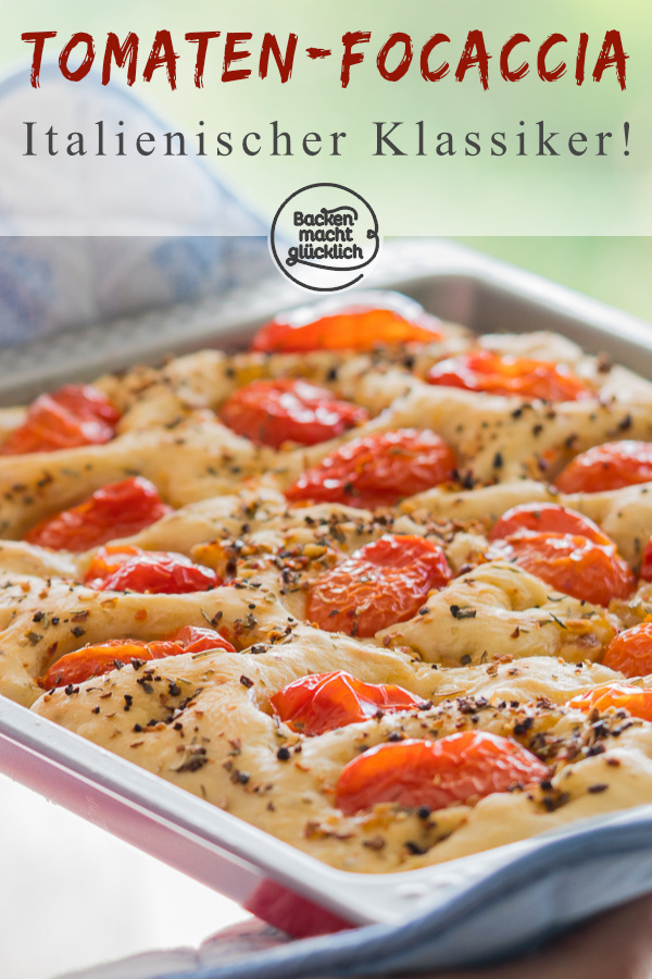 Einfaches Rezept für köstliche Focaccia mit Tomaten und Kräutern, ein italienisches Fladenbrot, das immer gut ankommt!