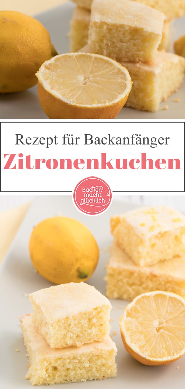 Einfaches Zitronenkuchen-Rezept, das auch Anfänger leicht nachbacken können. Der Zitronenblechkuchen ist sehr saftig und hält mehrere Tage frisch.