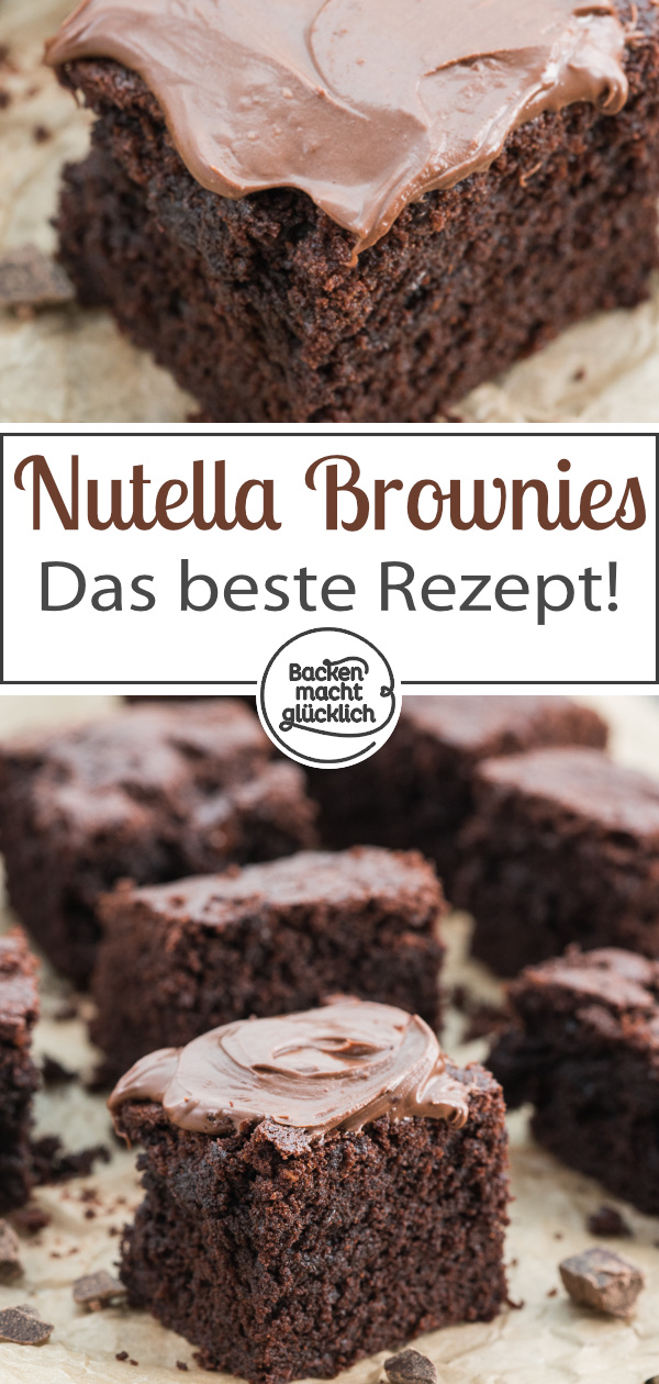 Das perfekte Rezept für Nutella-Brownies: einfach und schnell zu backen; schön soft, chewy und superschokoladig!