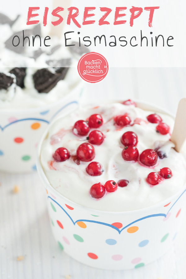 Geniales Rezept für 2-Zutaten-Eis, das garantiert gelingt. Super cremig, schnell, einfach u0026 ganz ohne Eismaschine!