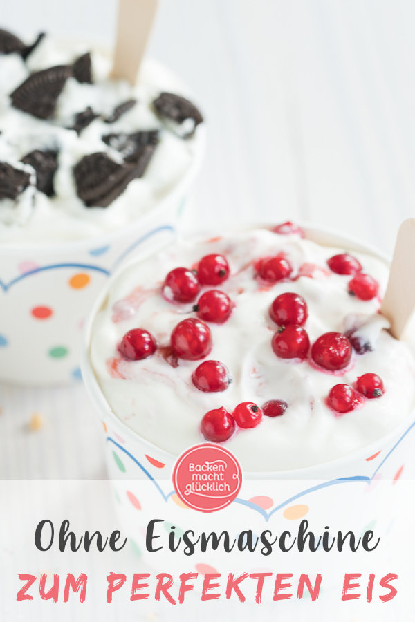 Geniales Rezept für 2-Zutaten-Eis, das garantiert gelingt. Super cremig, schnell, einfach u0026 ganz ohne Eismaschine!