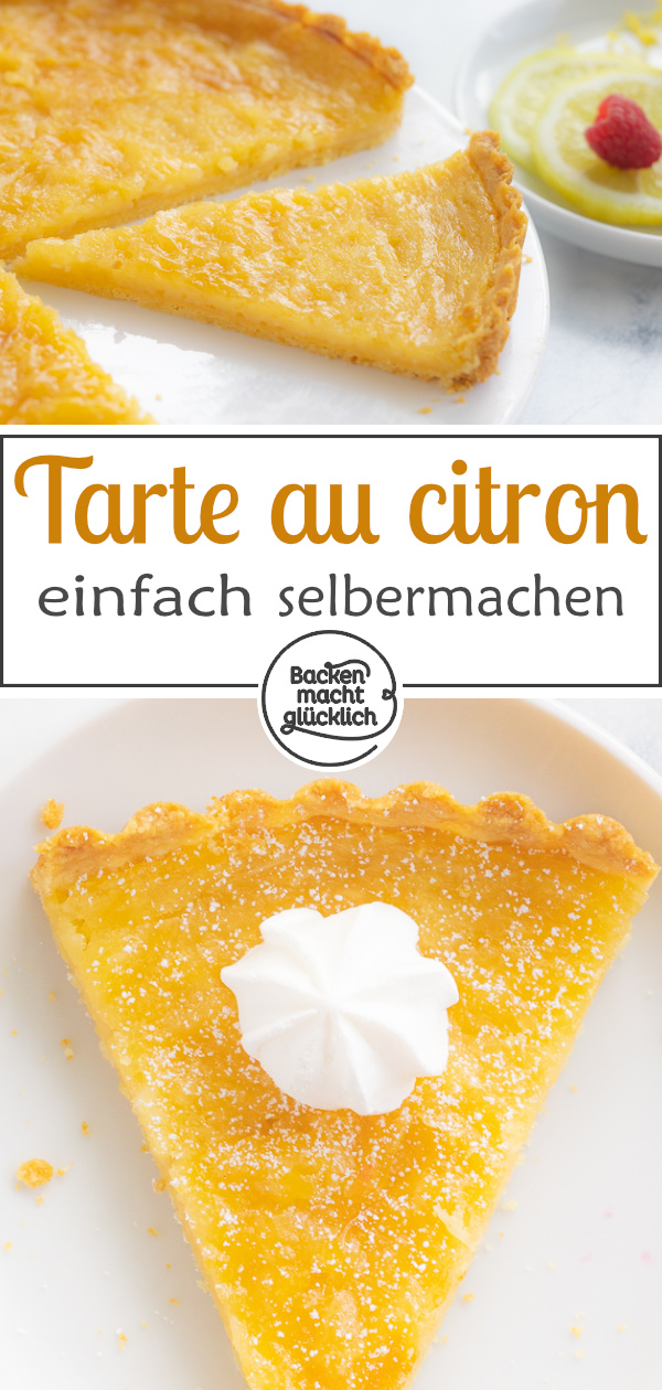 Knuspriger Mürbeteigboden, fruchtige Zitronencreme: Diese französische Zitronentarte ist einfach nur köstlich!