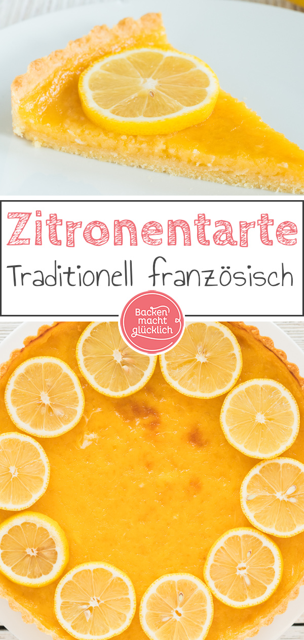 Knuspriger Mürbeteigboden, fruchtige Zitronencreme: Diese französische Zitronentarte ist einfach nur köstlich!