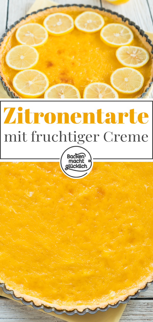 Knuspriger Mürbeteigboden, fruchtige Zitronencreme: Diese französische Zitronentarte ist einfach nur köstlich!