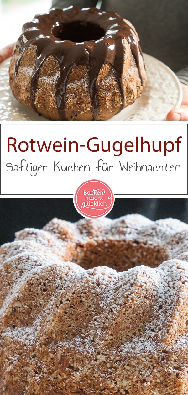 Was gibt’s Besseres als Rotwein und Kuchen? Rotweinkuchen! Der winterliche Gugelhupf mit Rotwein, Schokolade und Gewürzen versüßt euch die kalten Tage.