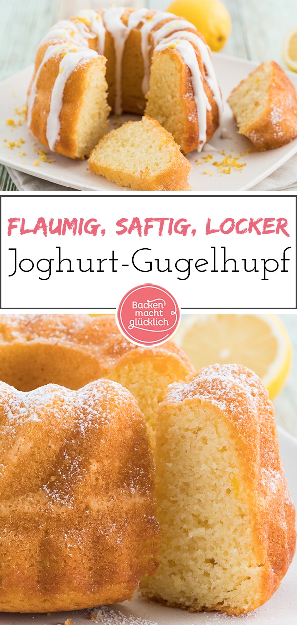 Saftiger Zitronen-Joghurt-Gugelhupf mit Öl. Schnell zubereitet und wunderbar flaumig. Ihr werdet begeistert sein!