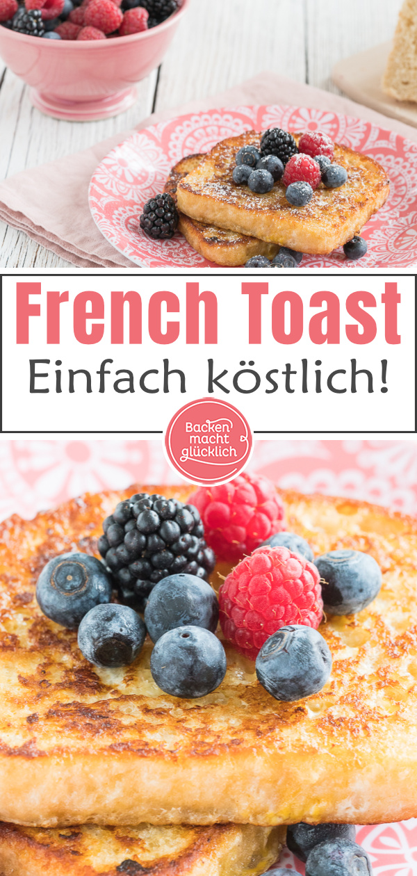 Einfaches Rezept für Arme Ritter. Die beliebte Süßspeise aus altem Brot, auch French Toast genannt, schmeckt mit Vanillesoße, Zimtzucker, Obst oder Konfitüre!