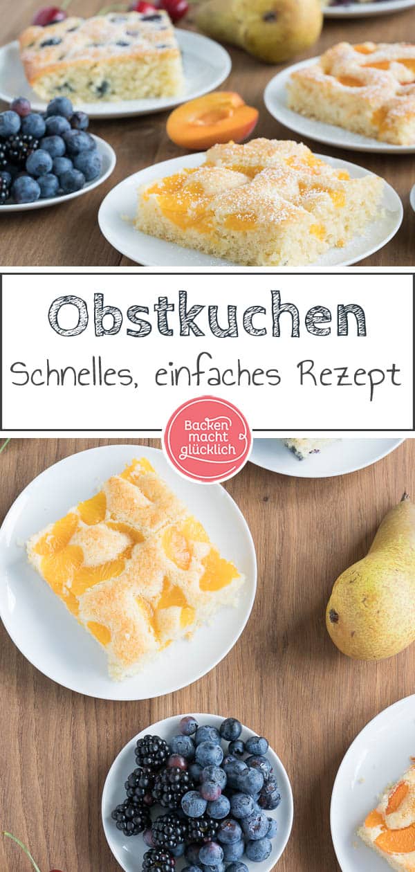 Dieser köstliche Obstkuchen vom Blech ist ein echter Allrounder, denn er lässt sich mit so vielen verschiedenen Früchten kombinieren. Den einfachen Obstkuchen aus Rührteig könnt ihr zum Beispiel mit frischen Blaubeeren, Kirschen, Äpfeln oder Aprikosen verfeinern. #kuchen #obstkuchen #obstkuchenvomblech #einfach #schnellbacken #backenmachtglücklich