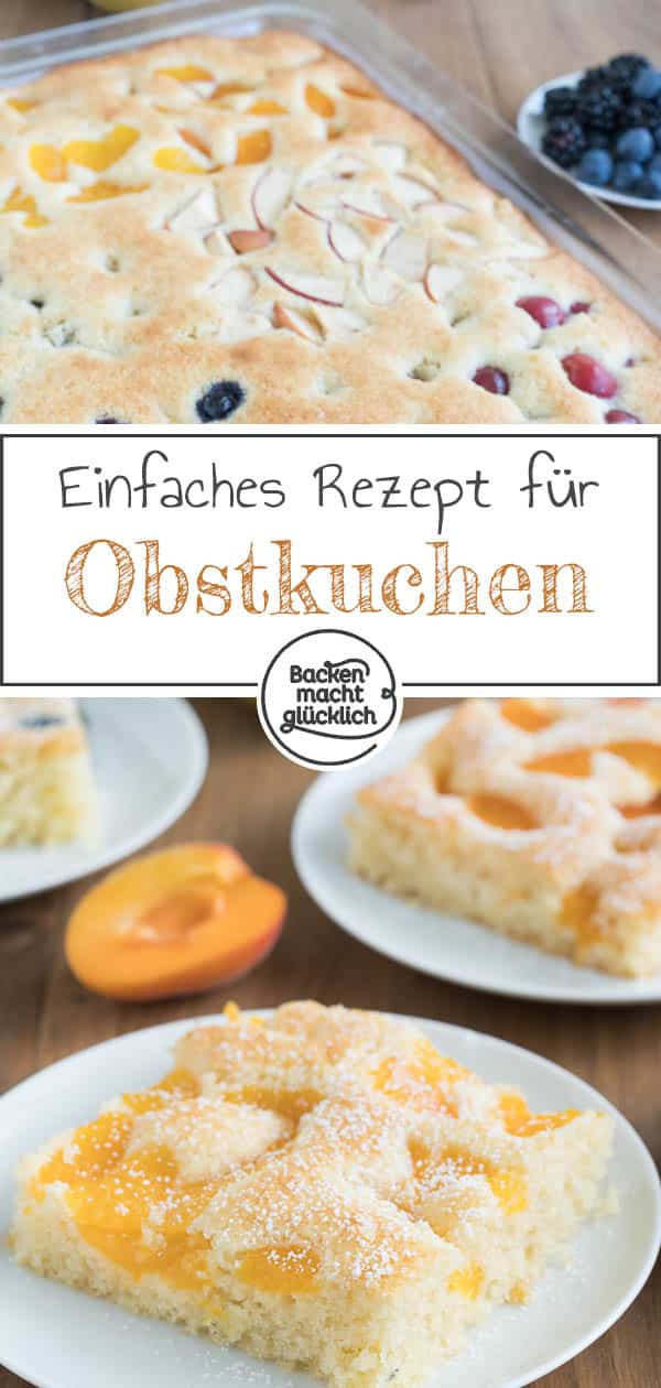 Dieser köstliche Obstkuchen vom Blech ist ein echter Allrounder, denn er lässt sich mit so vielen verschiedenen Früchten kombinieren. Den einfachen Obstkuchen aus Rührteig könnt ihr zum Beispiel mit frischen Blaubeeren, Kirschen, Äpfeln oder Aprikosen verfeinern. #kuchen #obstkuchen #obstkuchenvomblech #einfach #schnellbacken #backenmachtglücklich