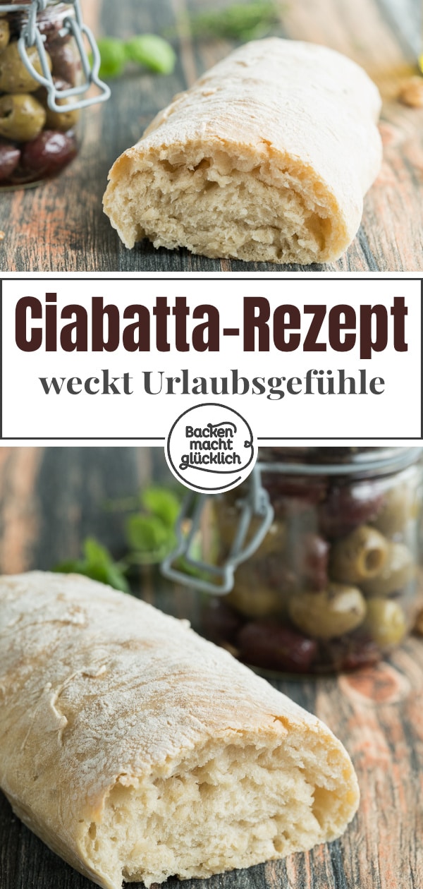 Mit diesem Original Ciabatta-Rezept kann jeder authentisches Ciabatta selber backen. Das italienische Weißbrot schmeckt wie im Urlaub!