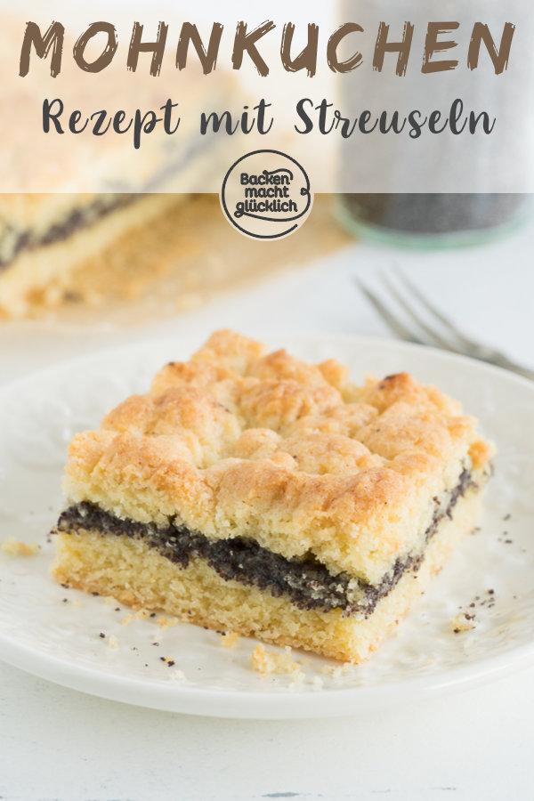 Der perfekte Mohnkuchen vom Blech: Schnell gemacht, saftig, köstlich - und mit richtig vielen Streuseln in top!