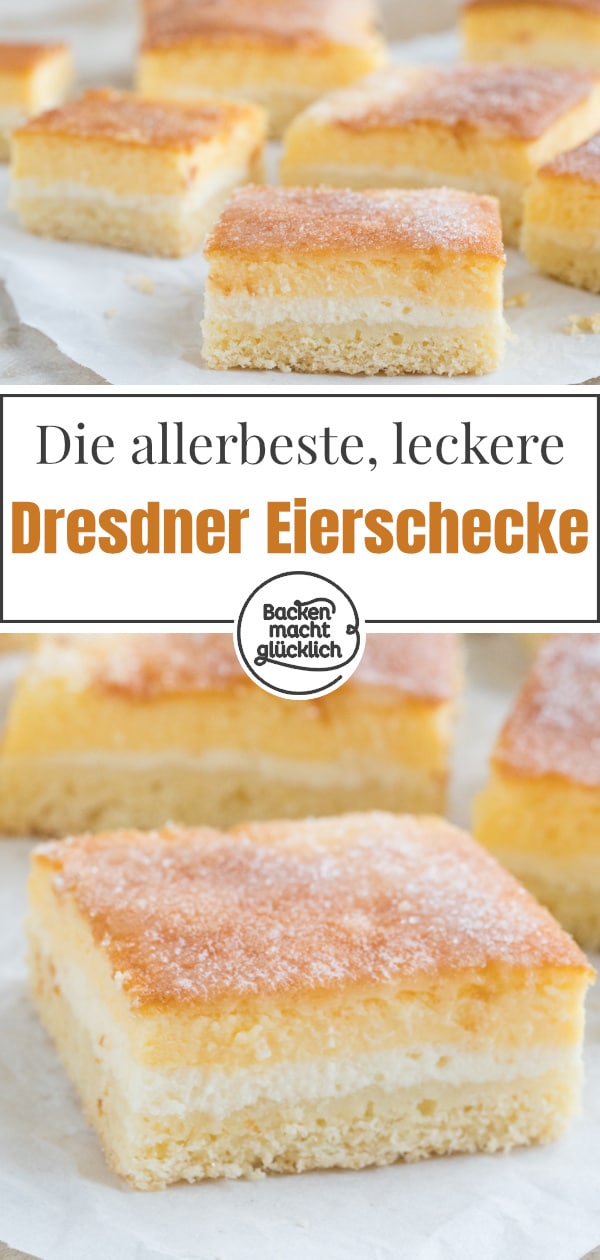 Lust auf köstliche Eierschecke mit Boden? Die beste Dresdner Eierschecke begeistert mit ihren drei Schichten!