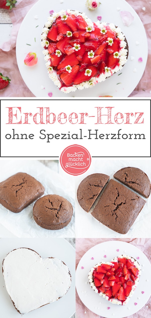 Köstliches Erdbeerherz: Diese einfache Erdbeer-Herz-Torte ohne Spezialbackform ist perfekt für besondere Anlässe wie Muttertag, Hochzeit u0026 Geburtstag.