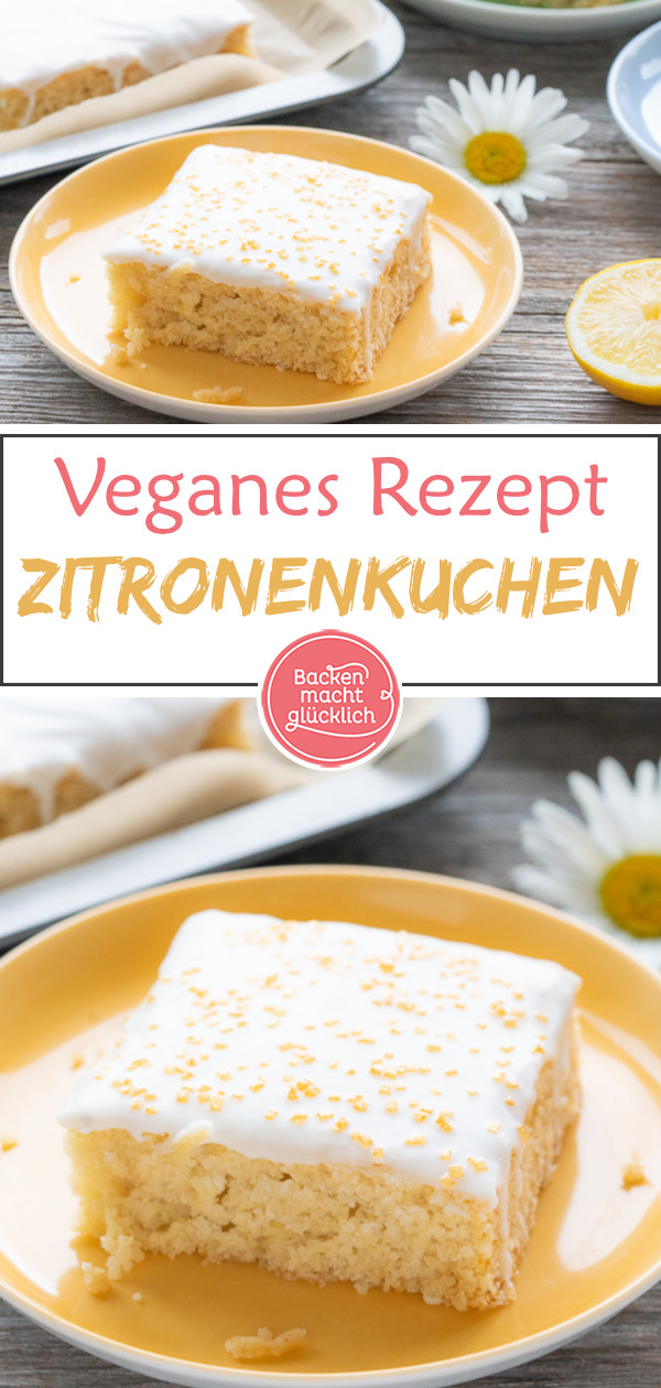 Saftiger veganer Zitronenkuchen ohne Eier, Butter und Milch. Schnell und einfach gemacht und so lecker ► Gleich testen!