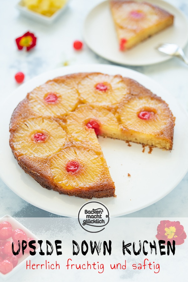 Gestürzter Ananaskuchen mit Karamell-Topping: Dieser einfache Pineapple Upside Down Kuchen ist ein optischer und geschmacklicher Leckerbissen!