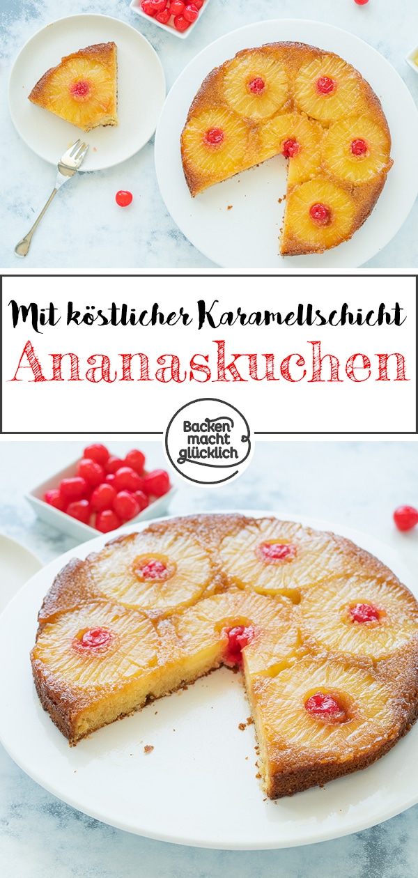 Gestürzter Ananaskuchen mit Karamell-Topping: Dieser einfache Pineapple Upside Down Kuchen ist ein optischer und geschmacklicher Leckerbissen!