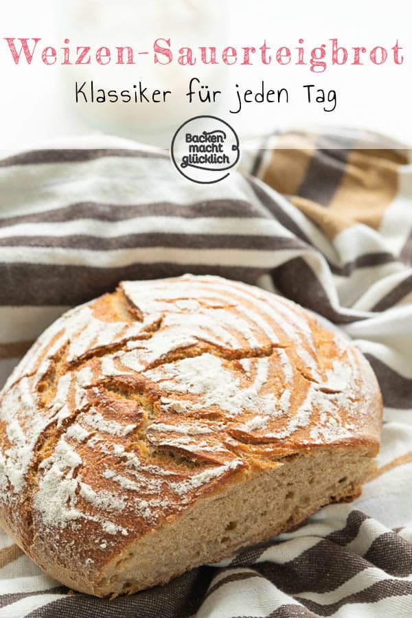 Einfaches Rezept für ein köstliches Weizen-Sauerteig-Brot. Das Sauerteigbrot ist absolut Anfängertauglich und variabel. Die Kruste und Krume des selbstgemachten Weizen-Sauerteig-Brotes werden einfach super lecker!