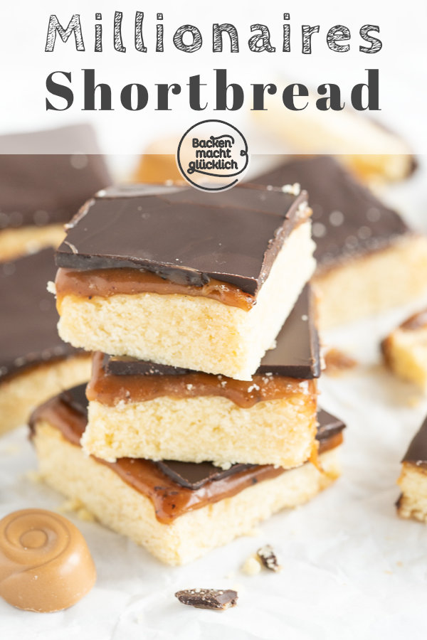 Schoko-Karamell-Shortbread, das sind drei Schichten voller Genuss. Das Millionaires Shortbread aus buttrigem Boden, sahniger Karamellmasse und Schokoladen-Topping ist einfach himmlisch!