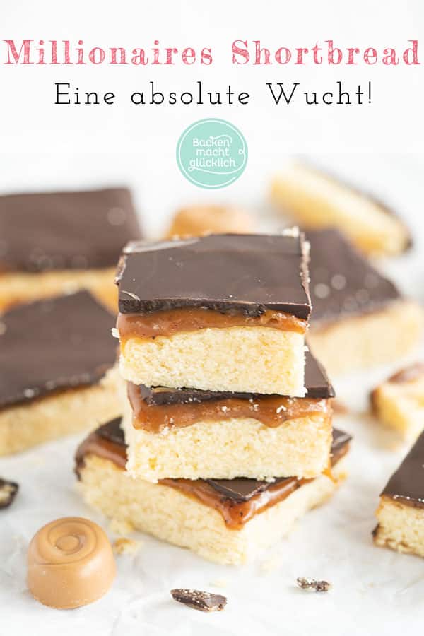 Schoko-Karamell-Shortbread, das sind drei Schichten voller Genuss. Das Millionaires Shortbread aus buttrigem Boden, sahniger Karamellmasse und Schokoladen-Topping ist einfach himmlisch!