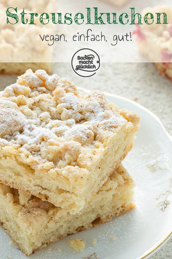 Fluffiger veganer Hefekuchen mit Streuseln – eine tolle Alternative zum Klassiker! Dass dieser geniale Streuselkuchen ohne Ei, Milch und Butter auskommt, merkt niemand. #vegan #veganbacken #streuselkuchen #streusel #backenmachtglücklich