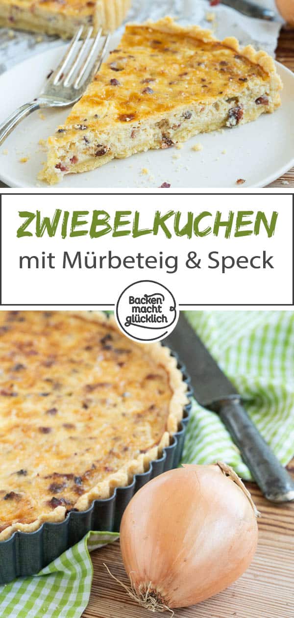 Der Zwiebelkuchen aus Mürbeteig ist super lecker und herzhaft. Das Rezept für den Zwiebelkuchen funktioniert mit Speck oder auch vegetarisch. Einfach genial! #zwiebelkuchen #herbst #zwiebeln #herzhaft #backenmachtglücklich