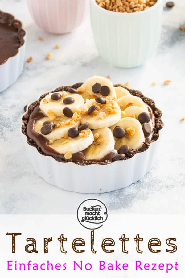 Bananen-Schoko-Tartelettes ohne Backen: Kleine, aber feine No Bake Tartelettes mit knusprigem Schokoboden, cremiger Ganache und fruchtigem Topping - was für ein Genuss!